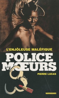 Police des Moeurs 209 : L'Enjôleuse maléfique