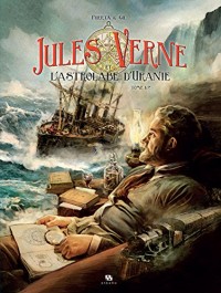Jules Verne et l'astrolabe d'Uranie, Tome 1 :