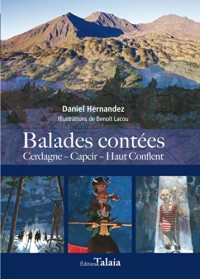 Balades contées en Cerdagne, Capcir et Haut-Conflent