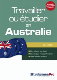 Travailler, ou étudier en Australie