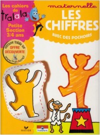 Les cahiers de Tralala petite section 3-4 ans : Les chiffres avec des pochoirs
