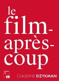 Le film-après-coup