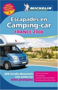 Escapades en Camping-car : France