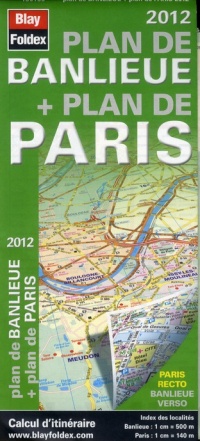 Plan de Banlieue + Plan de Paris 2012 - Entrées et Sorties de Paris, Grands Axes, Index des Communes - Profitez du dézonage du pass navigo pour découvrir l'Île-de-France.