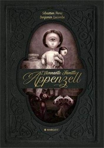 L'étonnante Famille Appenzell