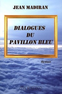 Dialogues du pavillon bleu