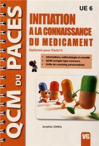 Initiation à la connaissance du médicament UE 6 : Optimisé pour Paris 13