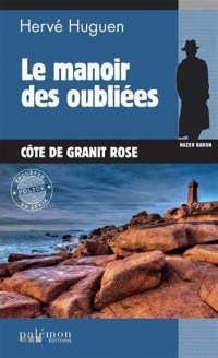 Le manoir des oubliées