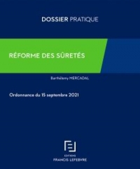 REFORME DU DROIT DES SURETÉS