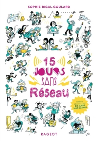 Quinze jours sans réseau