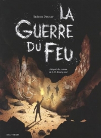 La guerre du feu