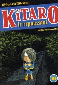 Kitaro le repoussant, tome 10