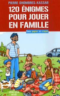 120 ENIGMES POUR JOUER EN FAMI