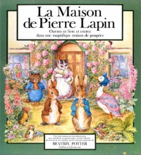 La Maison de Pierre Lapin