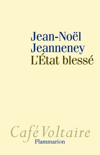 L'Etat blessé