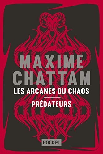Les Arcanes du chaos + Prédateurs - COLLECTOR