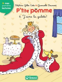 P'tite pomme 6 - J'aime la galette !