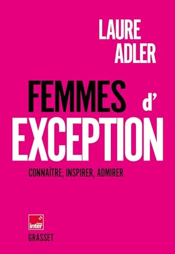 Femmes d'exception: En coédition avec France Inter