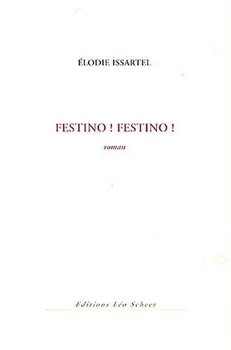 Festino ! Festino !