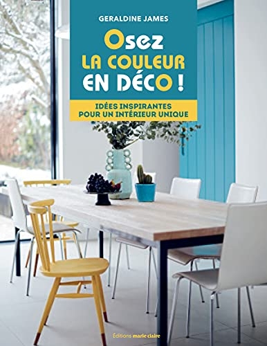 Osez la couleur en déco