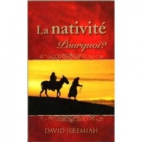 La Nativité. Pourquoi?