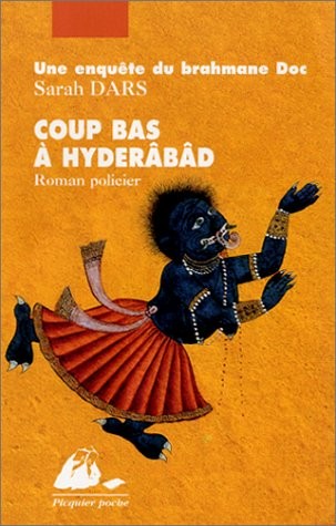 Coup bas à Hyderâbâd