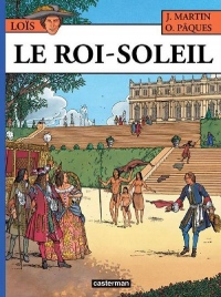 Loïs, tome 1 : Le Roi Soleil