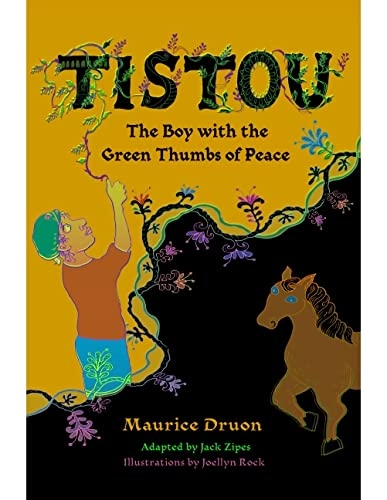 Tistou, the Boy With the Green Fingers of Peace [9781733223263]