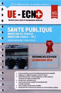 Santé publique : Médecine du travail, médecine légale UE1