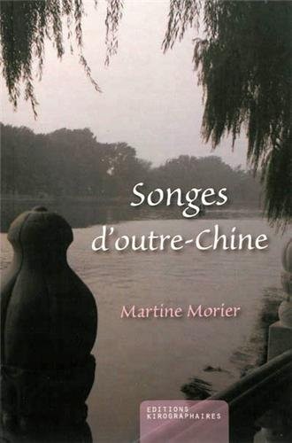 Songes d'outre-Chine