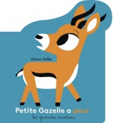 Petite Gazelle a peur: Nouvelle édition