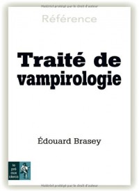 Traité de vampirologie