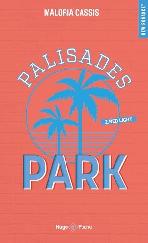 Palisades park - Tome 02: Red light