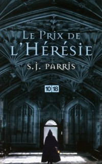 Le prix de l'hérésie (1)