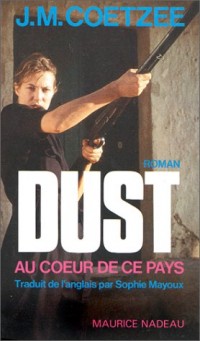 Dust : Au coeur de ce pays