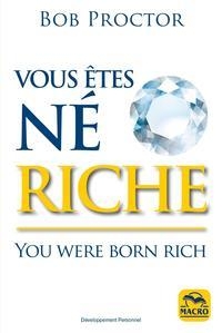 Vous êtes né riche: You were born rich