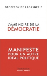 L'âme noire de la démocratie