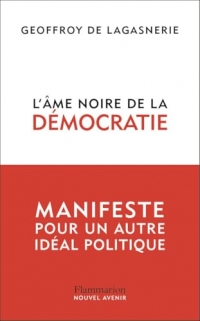 L'âme noire de la démocratie