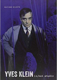 Yves Klein : in/out studio