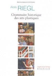 Grammaire historique des arts plastiques
