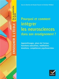 Enseigner à l'école, au collège et au lycée - Éd 2023 - Neurosciences et enseignement