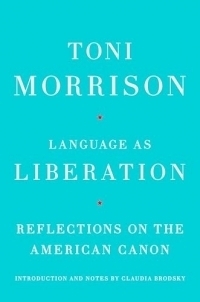 Language As Liberation: Reflections on the American Canon