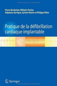 Pratique de la défibrillation cardiaque implantable