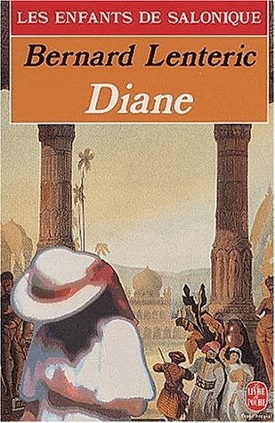 Les enfants de Salonique : Diane