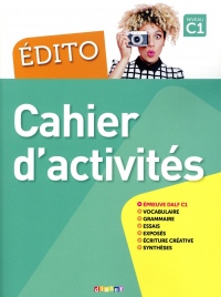 Edito C1 (éd. 2018) - Cahier
