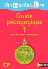 MONDE A LIRE CP LIVRE MAITRE 1