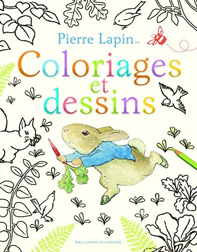 Pierre Lapin : Coloriages et dessins