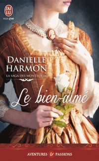 La saga des Montforte, Tome 2 : Le bien-aimé