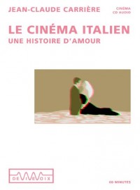 Le cinéma italien : Une Histoire d'amour