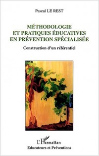 Méthodologie et pratiques éducatives en prévention spécialisée : Construction d'un référentiel